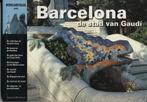 Barcelona, de stad van Gaudi, Boeken, Ophalen of Verzenden, Zo goed als nieuw