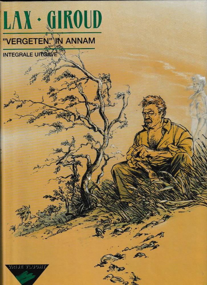 Strip : "Vergeten in Annam" - Lax-Giroud - Integraal., Boeken, Stripverhalen, Verzenden