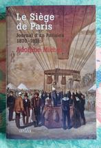 Livre, le Siège de Paris, Journal d’un parisien 1870-1871., Livres, Comme neuf, Général, Enlèvement ou Envoi