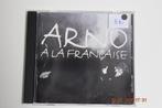 cd : Arno - Ala Française, Cd's en Dvd's, Cd's | Overige Cd's, Ophalen of Verzenden, Gebruikt