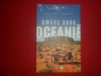 Wouter Deboot: Dwars door Oceanië, Boeken, Reisverhalen, Ophalen of Verzenden, Nieuw, Wouter Deboot, Australië en Nieuw-Zeeland