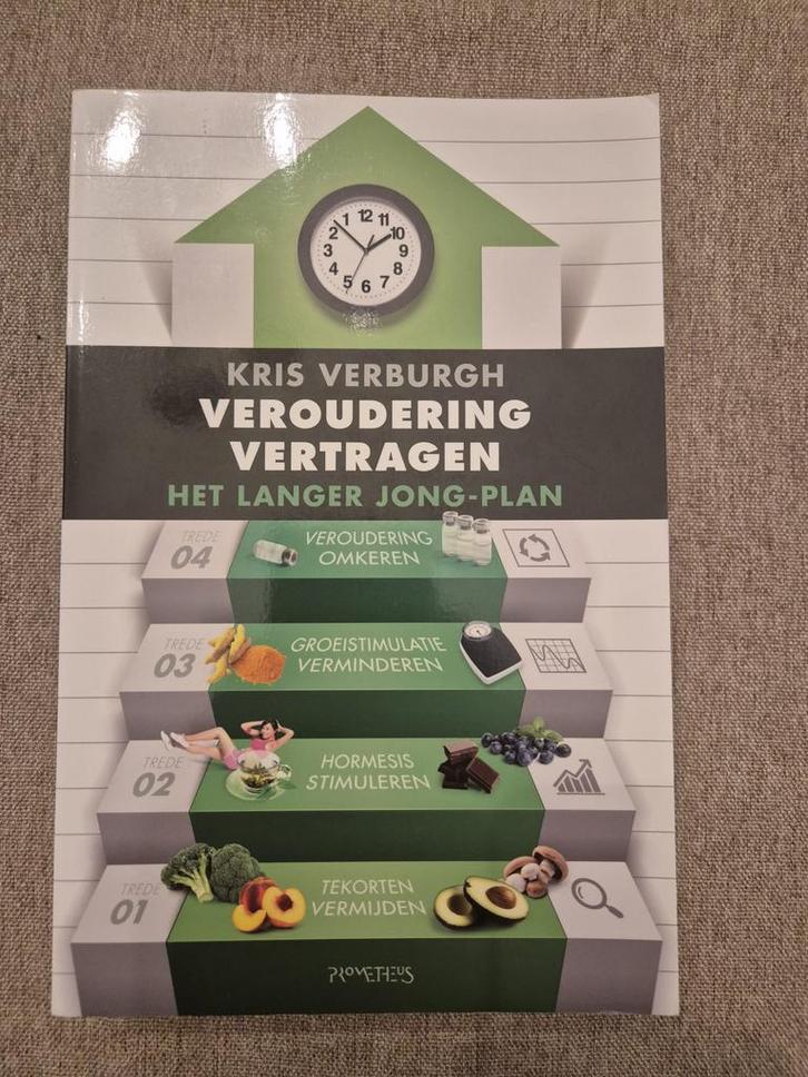 Kris Verburgh - Veroudering vertragen, Boeken, Kookboeken, Ophalen