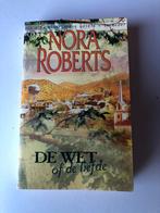 Nora roberts de wet of de liefde, Livres, Romans historiques, Comme neuf, Enlèvement