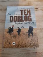 Johanna Spaey & Arnout Hauben - Ten oorlog WW1 WO1 het front, Boeken, Ophalen of Verzenden, Gelezen, Johanna Spaey; Arnout Hauben