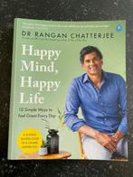 Boek “Happy Mind, Happy Life” van Dr Rangan Chatterjee, Ophalen of Verzenden, Zo goed als nieuw, Dr Rangan Chatterjee