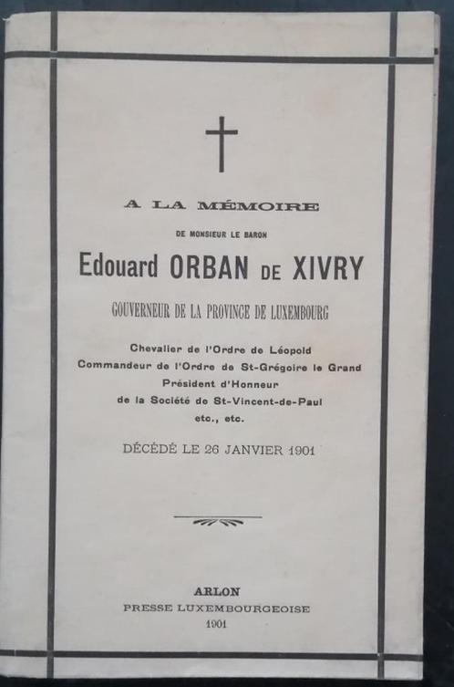 ORBAN DE XIVRY, EDOUARD - ARLON - 1900-1901, Livres, Histoire & Politique, Utilisé, Enlèvement ou Envoi