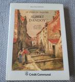 Le livre du peintre Albert Dandoy - 166 vues de Namur, Ophalen, Gelezen, Schilder- en Tekenkunst