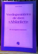 Voedingsmiddelen die doen afslanken, Boeken, Ophalen of Verzenden, Gelezen