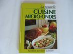 livre de cuisine, La nouvelle cuisine micro-ondes, neuf, Nieuw, Ophalen of Verzenden, Hoofdgerechten, Gezond koken