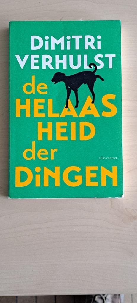 Dimitri verhulst de helaasheid der dingen, Boeken, Romans, Ophalen of Verzenden