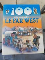 Livre "100 infos à connaître :Le Far West" (Piccolia), Non-fiction, Utilisé, Enlèvement ou Envoi, Piccolia