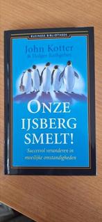John Kotter - Onze ijsberg smelt!, John Kotter; Holger Rathgeber, Ophalen of Verzenden, Management, Zo goed als nieuw