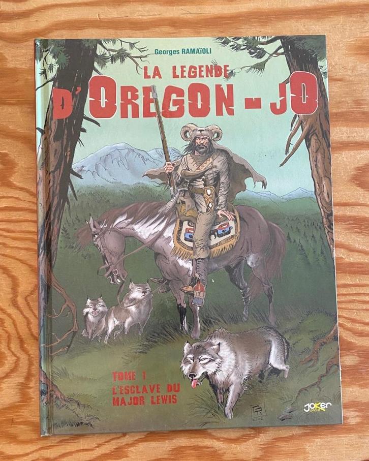 La LEGENDE D'OREGON-JO   Ramaioli   EO en TBE, Livres, BD, Enlèvement ou Envoi