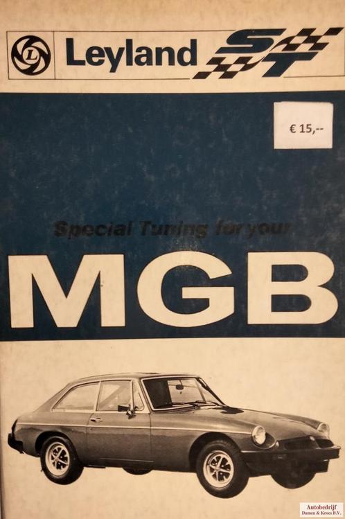 Handboek MG MGB Tourer and GT Special Tuning AKD4034L (Engel, Autos : Divers, Modes d'emploi & Notices d'utilisation, Enlèvement ou Envoi