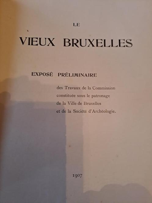 Rare Le vieux Bruxelles 1907, Boeken, Kunst en Cultuur | Architectuur, Zo goed als nieuw, Architectuur algemeen, Ophalen