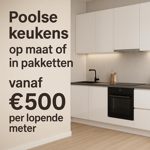 Poolse keukens op maat of in pakketten – vanaf €500 per l, Huis en Inrichting, Keuken | Complete keukens, Nieuw, Overige typen