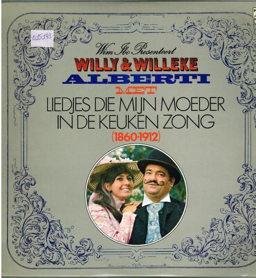lp    /    Willy & Willeke Alberti – Liedjes Die Mijn Moeder, Cd's en Dvd's, Vinyl | Overige Vinyl, Overige formaten, Ophalen of Verzenden