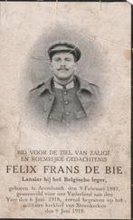 Gesneuvelde 1914-18Felix Frans De Bie  Arendonk -Yzer 1918, Verzamelen, Bidprentjes en Rouwkaarten, Ophalen of Verzenden
