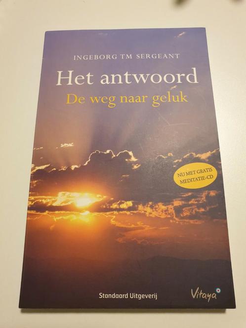 Ingeborg Sergeant - Het antwoord.  De weg naar geluk + CD !!, Boeken, Esoterie en Spiritualiteit, Zo goed als nieuw, Ophalen of Verzenden