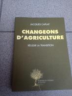 Livre changeons d agriculture Jacques caplat, Livres, Livres Autre, Enlèvement ou Envoi