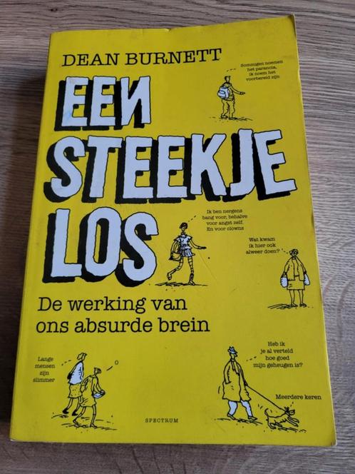 Boek : een steekje los / Dean Burnett, Boeken, Psychologie, Zo goed als nieuw, Ophalen of Verzenden