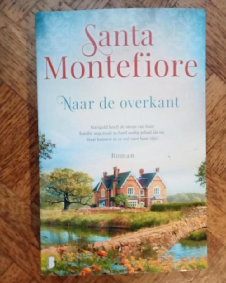 Santa Montefiore: Naar de overkant, Livres, Romans, Utilisé, Enlèvement ou Envoi