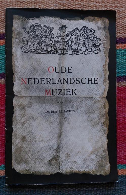 Vieille musique hollandaise René Lenaerts, Livres, Livres d'étude & Cours, Utilisé, Enlèvement ou Envoi