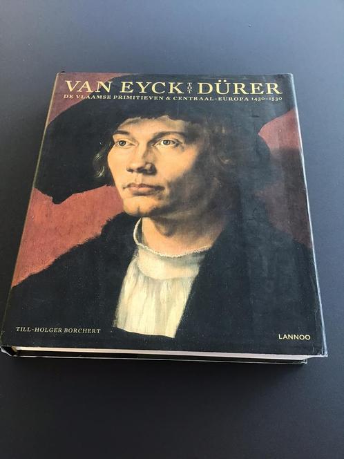 Till-Holger Borchert - Van Eyck tot Durer, Livres, Catalogues & Dépliants, Utilisé, Enlèvement ou Envoi