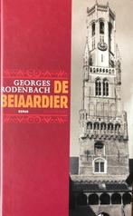 De beiaardier, Livres, Romans, Comme neuf, Belgique, Rodenbach, Georges, Enlèvement ou Envoi