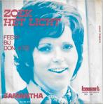 samantha - zoek het licht / feest bij don jose, Ophalen of Verzenden