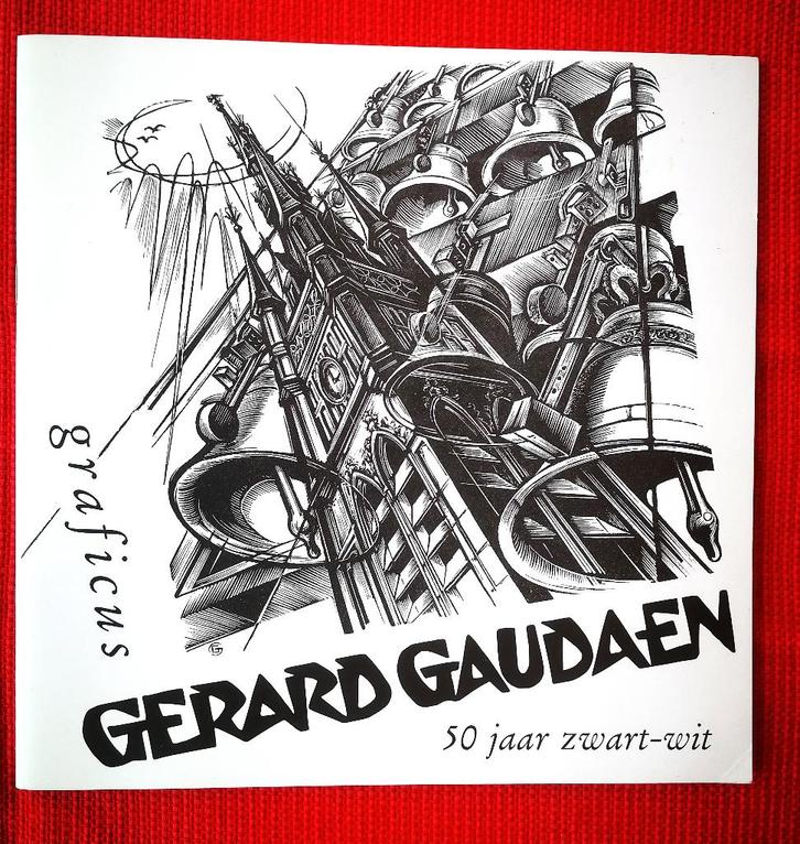 Over graficus G. Gaudaen “50 jaar zwart-wit” (BK122 ), Boeken, Kunst en Cultuur | Beeldend, Gelezen, Schilder- en Tekenkunst, Ophalen of Verzenden