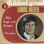 Louis Neefs - M'n dorp in de Kempen, Cd's en Dvd's, Vinyl Singles, Verzenden, 7 inch, Single, Zo goed als nieuw
