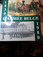 Het Belgische leger 1830/1980., Ophalen of Verzenden, Gelezen