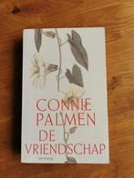 Conny Palmen - De vriendschap - gesigneerd exemplaar., Boeken, Literatuur, Ophalen of Verzenden, Zo goed als nieuw
