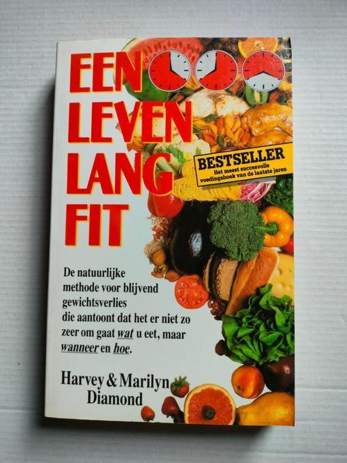 Een leven lang fit, Harvey - Marilyn Diamond, Boeken, Gezondheid, Dieet en Voeding, Ophalen of Verzenden