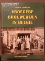 Vroegere brouwerijen van België, Boeken, Ophalen of Verzenden, Zo goed als nieuw