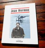 Chroniques de l'histoire - Jean Mermoz, Boeken, Geschiedenis | Wereld, Nieuw, Ophalen of Verzenden