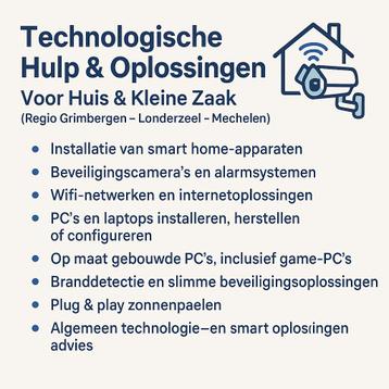 Technologische Hulp & Oplossingen – Voor Huis & Kleine Zaak beschikbaar voor biedingen