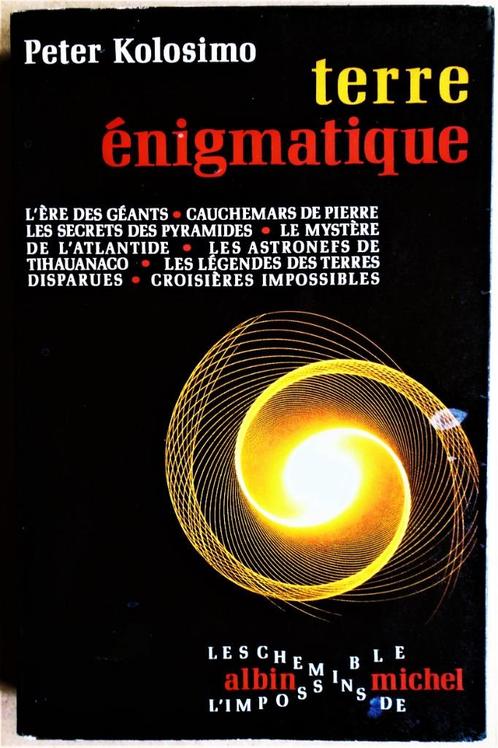 Terre Enigmatique - 1970 - Peter Kolosimo (1922-1984), Livres, Livres Autre, Utilisé, Enlèvement ou Envoi