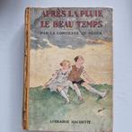 Boek C De Ségur „Na de regen, het mooie weer"_ 1930, Ophalen of Verzenden
