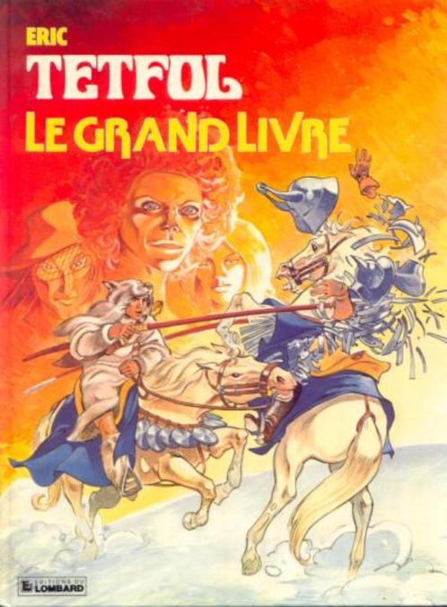 Tetfol , Le grand livre , Première édition, Livres, BD, Utilisé, Une BD, Enlèvement ou Envoi