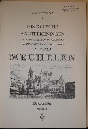 Historische Aantekeningen rakende de Kerken, de Kloosters, d disponible aux enchères