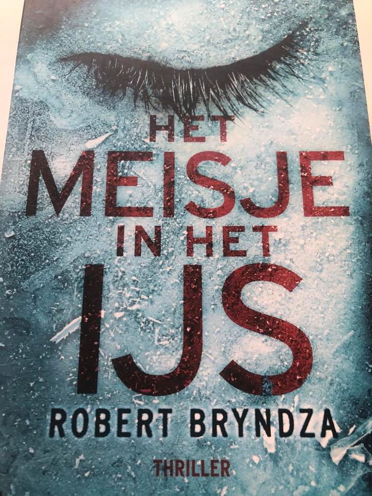 Robert Bryndza - Het meisje in het ijs, Boeken, Thrillers, Zo goed als nieuw, Ophalen