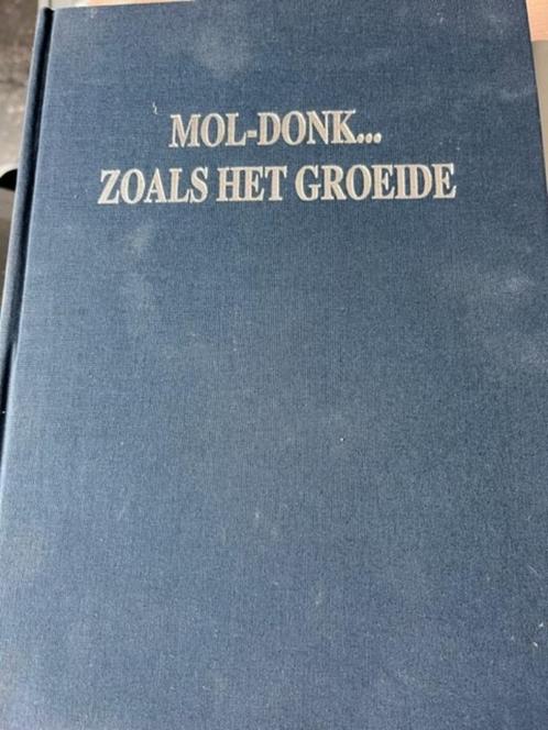 Mol Donk zoals het groeide, Boeken, Geschiedenis | Stad en Regio, Zo goed als nieuw, 20e eeuw of later, Ophalen of Verzenden