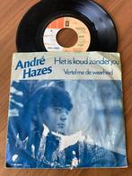 André Hazes – Het Is Koud Zonder Jou, Ophalen of Verzenden, 7 inch, Nederlandstalig, Single