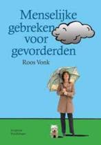 Menselijke gebreken voor gevorderden - Roos Vonk, Livres, Psychologie, Enlèvement ou Envoi, Comme neuf, Psychologie sociale