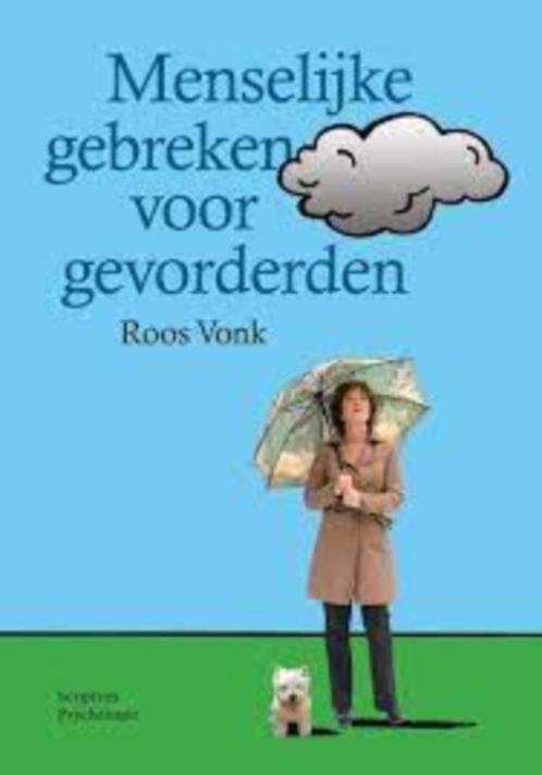 Menselijke gebreken voor gevorderden - Roos Vonk, Boeken, Psychologie, Zo goed als nieuw, Sociale psychologie, Ophalen of Verzenden