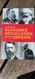 Walter Weyns - Klassieke sociologen en hun erfenis, Ophalen of Verzenden, Zo goed als nieuw, Walter Weyns