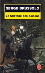 Serge Brussolo - Le Château des poisons, Livres, Serge Brussolo, Belgique, Utilisé, Enlèvement ou Envoi
