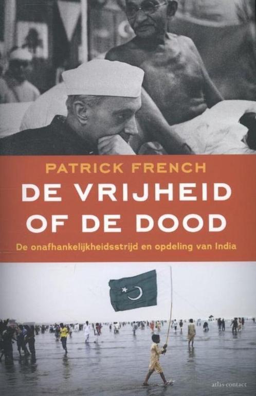 Te Koop Boek DE VRIJHEID OF DE DOOD Patrick French, Boeken, Politiek en Maatschappij, Zo goed als nieuw, Maatschappij en Samenleving